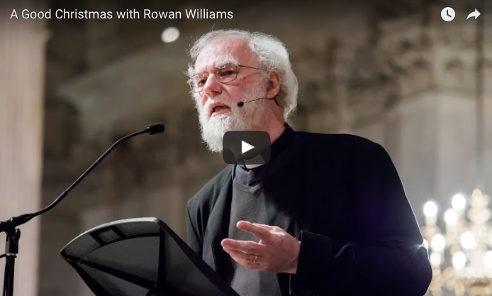 A Good Christmas with Rowan Williams
