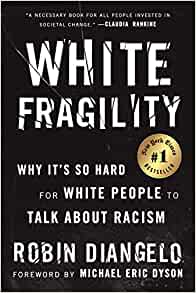 White Fragility, Racism, Online Learning, Education